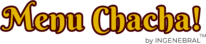 Menu Chacha